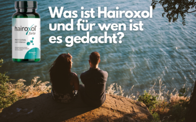 Hairoxol Erfahrungen – Test & Bewertung 2023